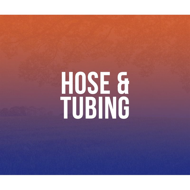Hose & Tubing