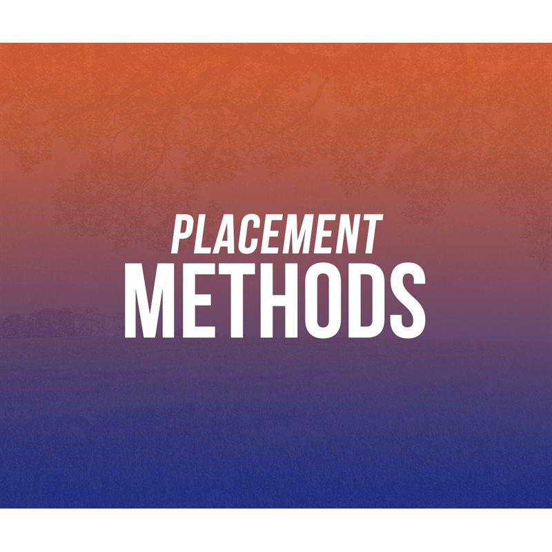 Placement Methods